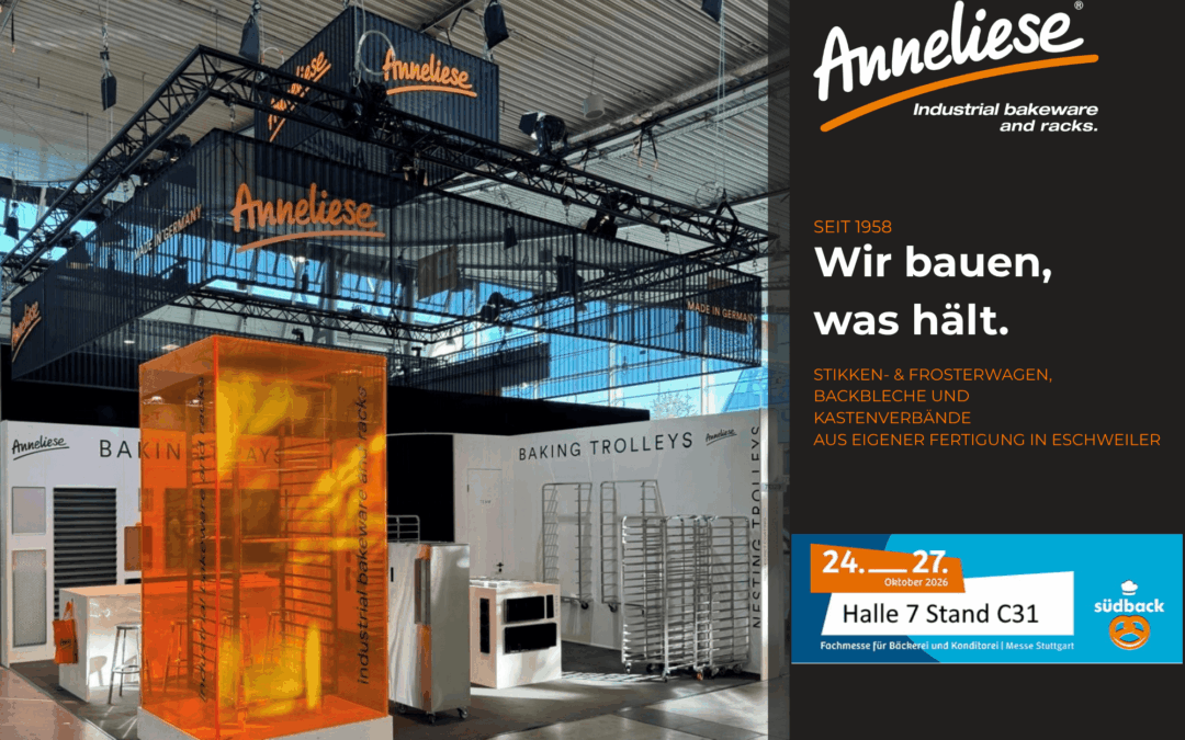 Wir bauen, was hält – seit 1958 ! Anneliese auf der Südback 2026.